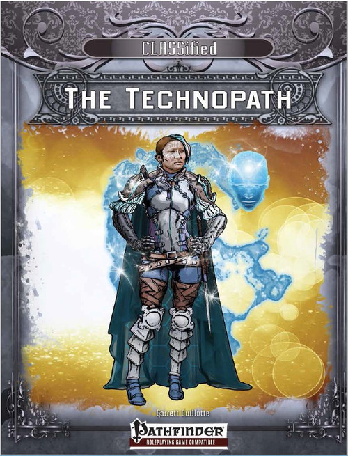 CLASSifieds: The Technopath PDF cover features a technopath in a robotic exosuit on a yellow and white background with silver filigree, Pathfinder logo, and a glowing blue robotic head.