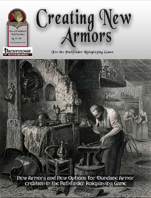 Fat Goblin Games presents Creating New Armor PDF for Pathfinder Roleplaying Game, featuring a blacksmith crafting medieval armor, with a gray banner and a red and gold emblem, for Pathfinder RPG players and game masters.