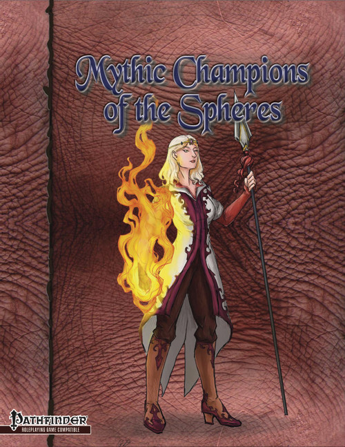 Mythic Champions of the Spheres PDF cover featuring a female warrior with flames and spear on a red textured background, published by Pathfinder Roleplaying Game product. Digital publication, not a physical item, by a popular RPG brand.