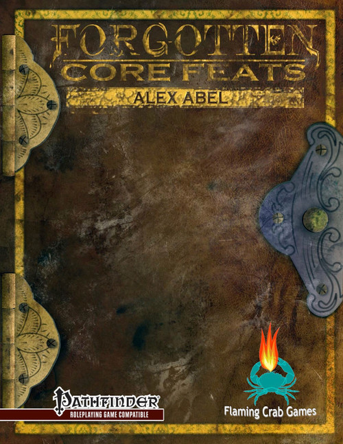 Forgotten Core Feats PDF by Flaming Crab Games, a Pathfinder-compatible resource featuring 35 simple feats and six illustrations with brown leather design and gold accents, ideal for tabletop gaming.