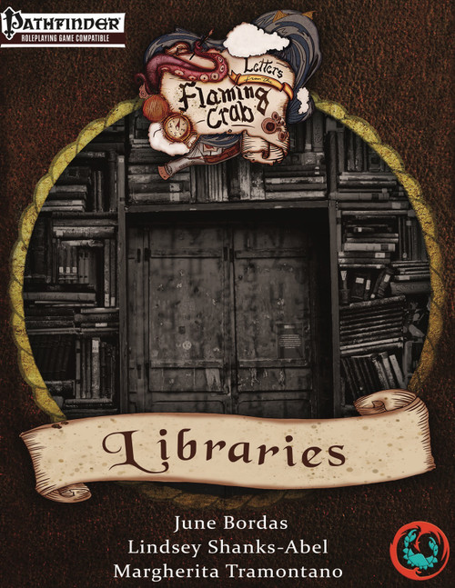 Pathfinder-compatible supplement, Letters from the Flaming Crab: Libraries PDF, features a vintage library door with bookshelves, dark background, and the Flaming Crab logo, a brand of Pathfinder game materials.