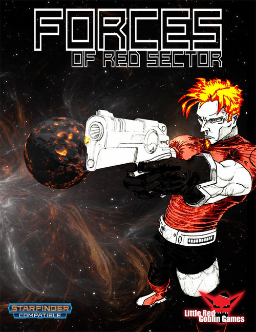 Starfinder RPG expansion Force of Red Sector PDF, featuring martial classes and rules, includes two new classes, Oni and Savage, designed for soldiers, operatives, and solarians, with military organizations and combat content.
