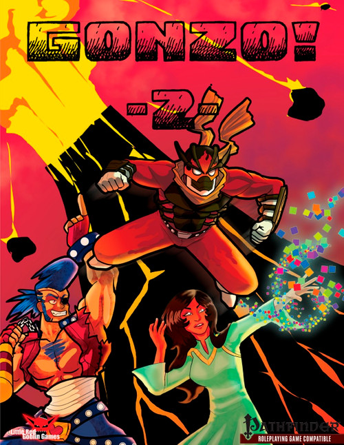 Gonzo 2 PDF cover features three cartoon characters in a fantasy setting, against a bold red and black background with Pathfinder system and unique class inspiration, from a Kickstarter funded and playtested fantasy roleplaying game book.