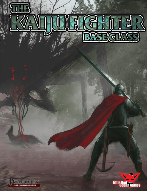 Kaiju Fighter Base Class PDF cover art, a dark armored warrior with a red cape and sword, amidst a misty forest, ready to face the monstrous challenge, published by Little Red Goblin Games.