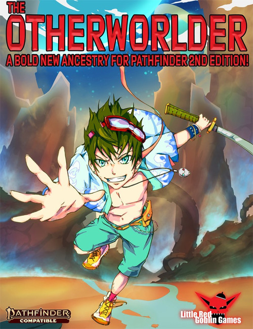 Pathfinder 2nd Edition Otherworlder ancestry PDF cover featuring a green-haired swordsman in teal outfit against desert background with rocky formations, a guide by Little Red Goblin Games, a 7-page PDF ancestry writeup.