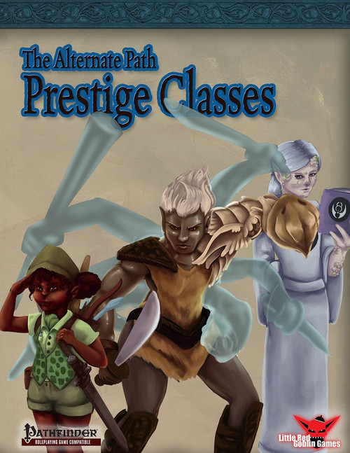 Alternates Paths Prestige Classes PDF cover feature three characters: a brown-skinned woman, blonde man, and woman in white with blue arms, set against a beige backdrop with Pathfinder and Link ken Games logos.