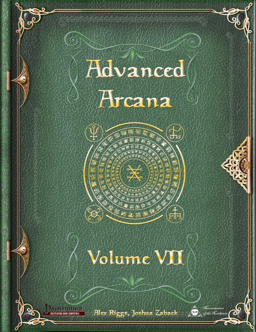 Advanced Arcana Volume VII PDF cover featuring green leather-bound book with gold accents, Vancian spellcasting magic inspired design, Pathfinder Roleplaying Game element, for fans of fantasy RPGs and strategy guides.