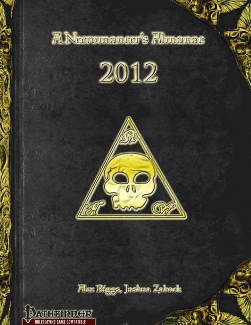 A Necromancer's Almanac 2012 PDF book cover, featuring a gold skeleton on a black background with a gold border, 30 pages, and compatible with Pathfinder tabletop game.