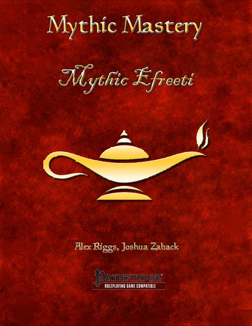 Pathfinder compatible Mythic Mastery - Mythic Efreeti PDF, featuring the City of Brass, Efreeti characters against a red background, gold accents, and fantasy elementals, ideal for roleplaying game use.