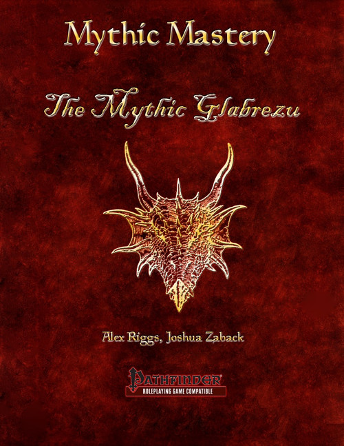 Mythic Mastery - The Mythic Glabrezu PDF cover featuring The Mythic Glabrezu creature on a dark red background with gold text, designed by Alex Riggs and Joshua Zaback for Pathfinder roleplaying game compatibility.