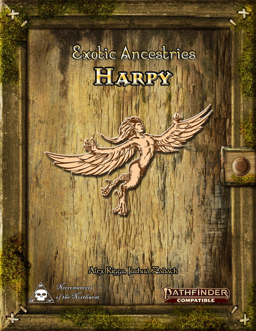 Exotic Ancestries Harpy PDF, Pathfinder Second Edition roleplaying game accessory, featuring a harpy ancestry with humanoid and bird-like characteristics, on a wooden background with metal accents in a colorless design.