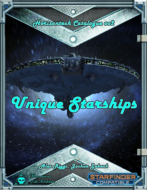Horizontech Catalogue 002 Unique Starships PDF cover, 1-page design, compatible with Starfinder, showcasing space exploration and technology with a starry background and metallic accents in silver and gray tones.