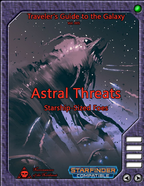 Traveler's Guide to the Galaxy 005: Astral Threats (SFRPG) PDF featuring a starship-sized monster, purple and dark starry background, showcasing epic astral threats compatible with Starfinder RPG.