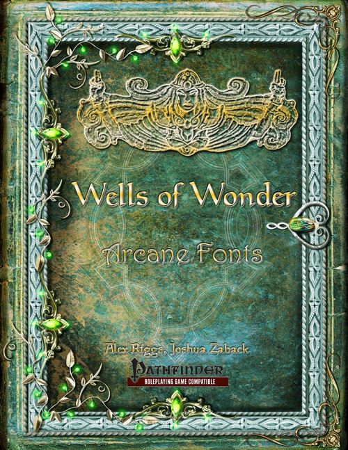 Wells of Wonder Arcane Fonts PDF, a fantasy RPG supplement with mystical cover design, featuring green accents and gold text, 44-page PDF, digital by a fantasy roleplaying game publisher, Arcana Rising.