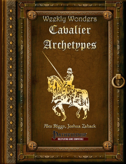 Weekly Wonders Cavalier Archetypes PDF cover featuring a golden armored knight on horseback set against a brown leather background with metal accents, ideal for Pathfinder roleplaying game enthusiasts.