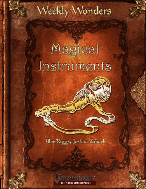Weekly Wonders Magical Instruments PDF cover features a fantasy horn on a brown leather background with gold accents, Pathfinder compatible, by designers Alex Riggs and Joshua Zaback, a 64-page music sheet.