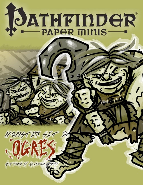 Pathfinder Paper Minis Monster Set 3, 10 unique ogre characters, including standard, lieutenant, chieftain, degenerate, and musicians, on a green background, artwork by Ashton Sperry, PDF, Pathfinder brand.