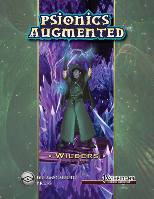 Psionics Augmented: Wilders PDF, a  PDF digital product, produced by Dreamscarred Press and compatible with Pathfinder, featuring fantasy RPG content with a green-clad character against a purple crystal background.