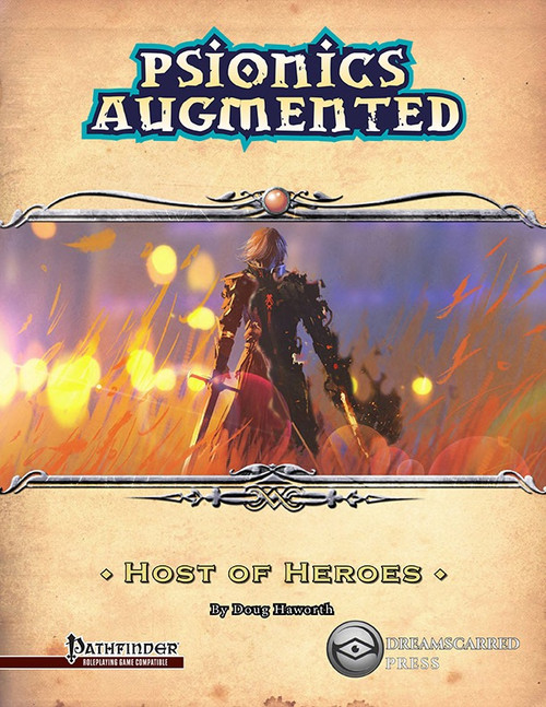 Psionics Augmented Host of Heroes PDF, a fantasy digital gamebook, featuring a character with a sword and armor, surrounded by flames and yellow lights, with logos from Pathfinder and Dreamscarred Press.