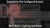 The top text reads: "Completely Pre-Configured Scenes," and the bottom reads: "With Walls, Lighting and Audio." The image is a dark map with a long corridor and a big glowing red portal labeled SC. Walls and doors are marked by different-colored lines. 