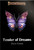 The cover for Tender of Dreams—A Pathfinder Novel, featuring a twilight colored butterfly on a black background.