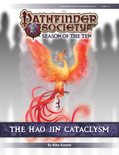 Advanced Jin Kin Pathfinder Pathfinder Society Scenario #10-00: The Hao Jin Cataclysm