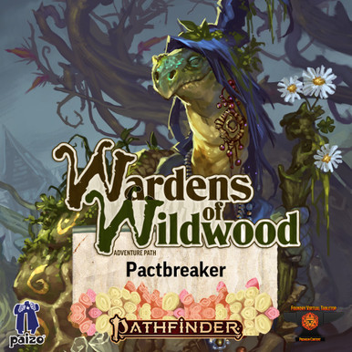 Pathfinder Adventure Path #201: Pactbreaker (Wardens of Wildwood 1