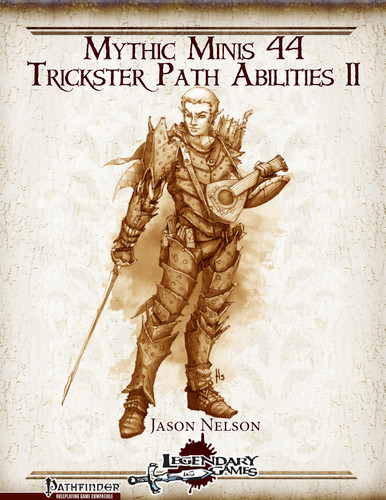 Mythic Minis 44: Trickster Path Abilities II PDF