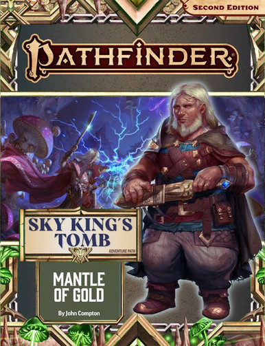 Pathfinder Adventure Path #193: Mantle of Gold (Sky King's Tomb 1
