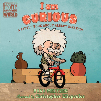 Book: I Am Curious a Little Book About Albert Einstein by Brad Meltzer