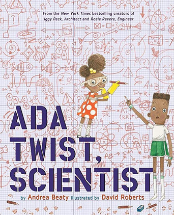 Book: Ada Twist Scientist by Andrea Beaty