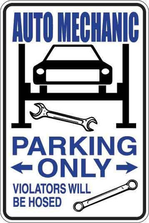 Auto Mechanic Parking Only Sign Decal 1