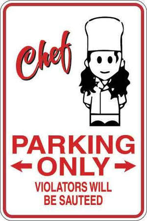Chef Parking Only Sign Decal 1
