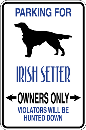 Irish Setter Parking Only Sign Decal