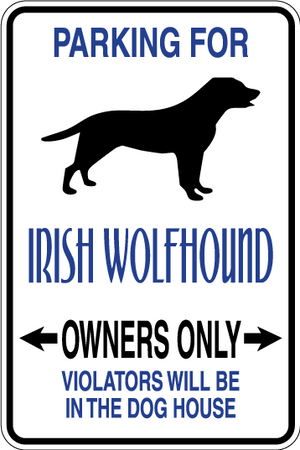 Irish Wolfhound Parking Only Sign Decal