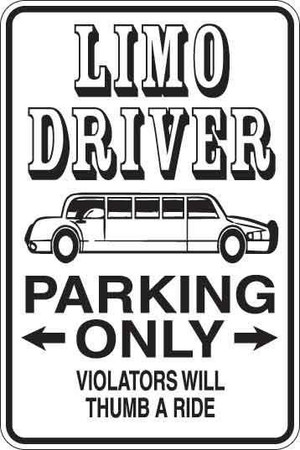 Limo Driver Parking Only Sign Decal