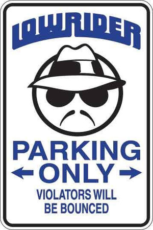 Lowrider Parking Only Sign Decal