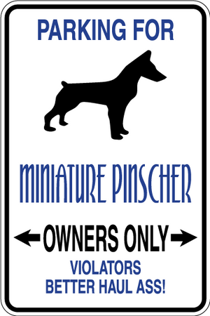 Miniature Pinscher Parking Only Sign Decal