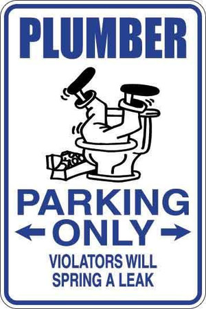 Plumber Parking Only Sign Decal