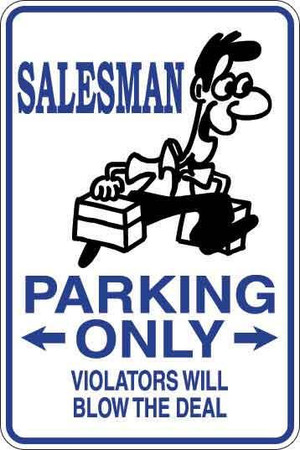 Salesman Parking Only Sign Decal