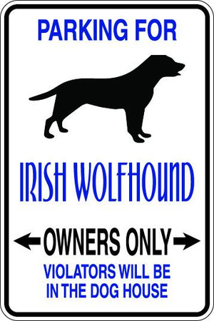 Irish Wolfhound Owners Only Sublimated Aluminum Magnet