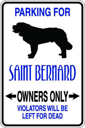 Saint Bernard Owners Only Sublimated Aluminum Magnet