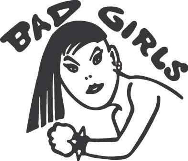 Bad Girls Decal