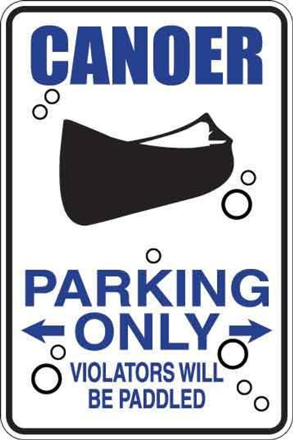 Canoer Parking Only Sign Decal