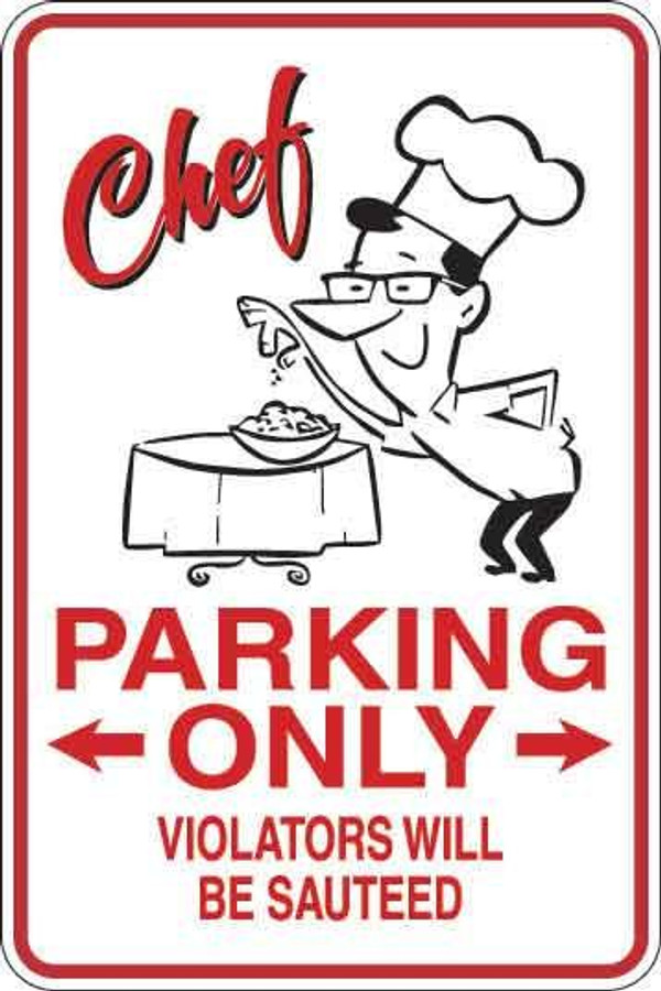 Chef Parking Only Sign Decal