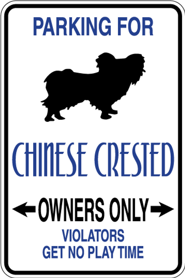 Chinese Crested Parking Only Sign Decal