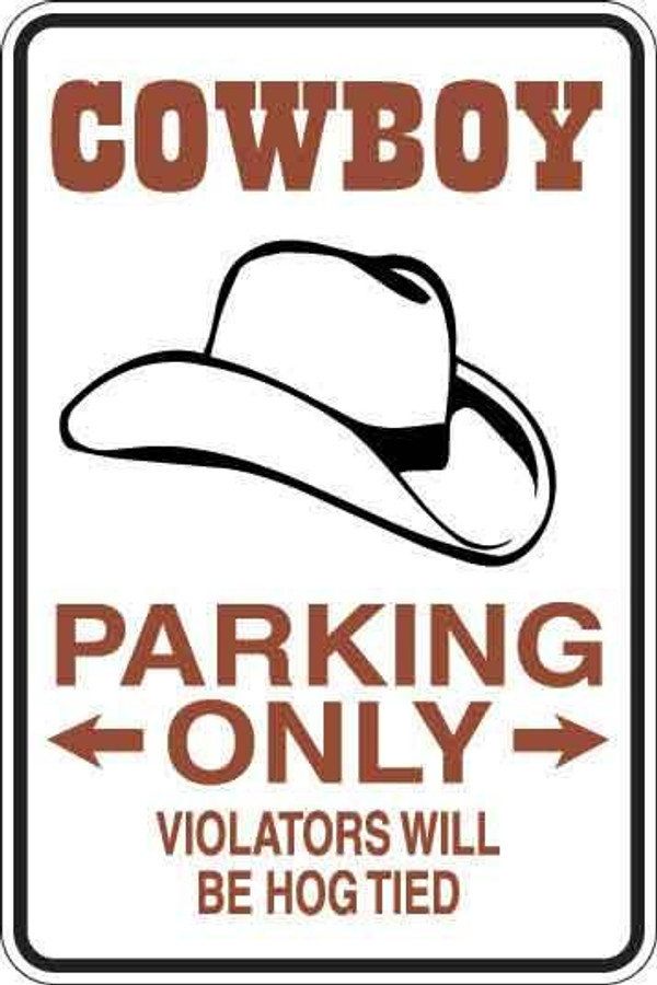Cowboy Parking Only Sign Decal