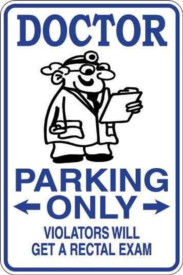 Doctor Parking Only Sign Decal