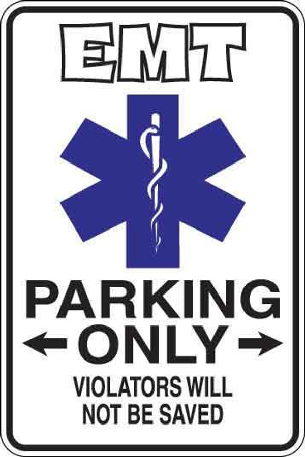 EMT Parking Only Sign Decal