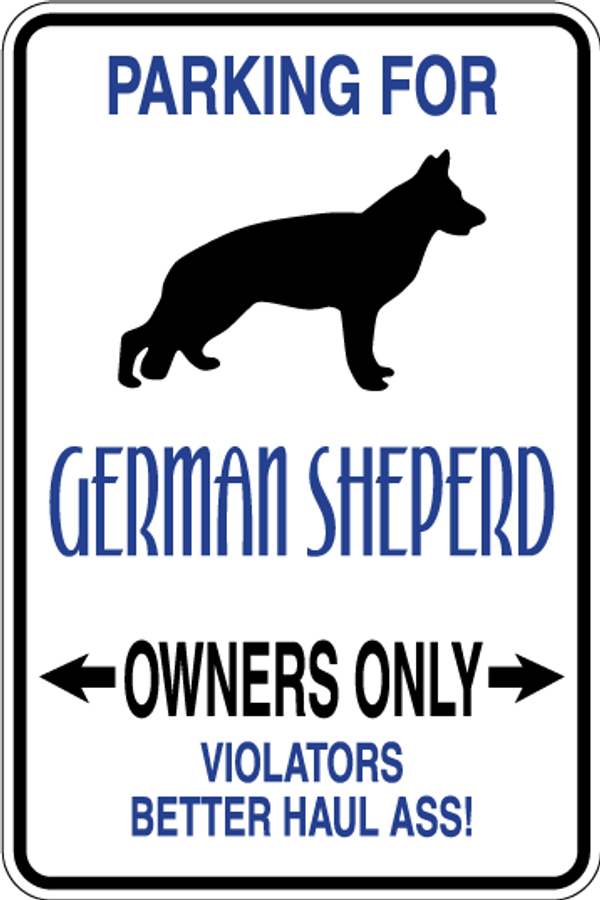 German Sheperd Parking Only Sign Decal